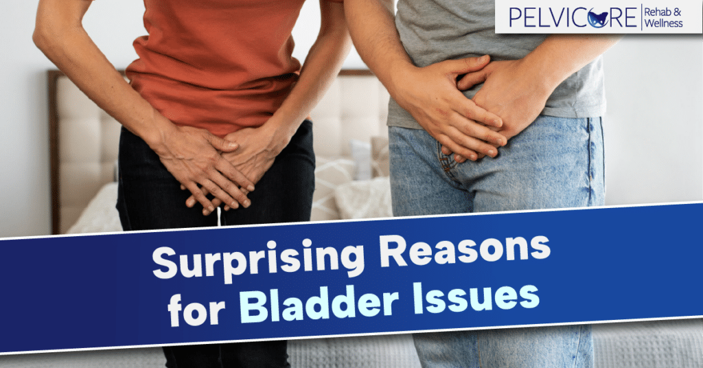 3 Surprising Factors That May Contribute To Bladder Issues 8 Surprisingreasonsforbladderissues1
