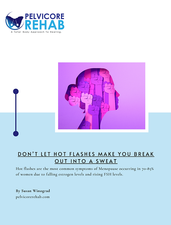 Achieve comfort during menopause