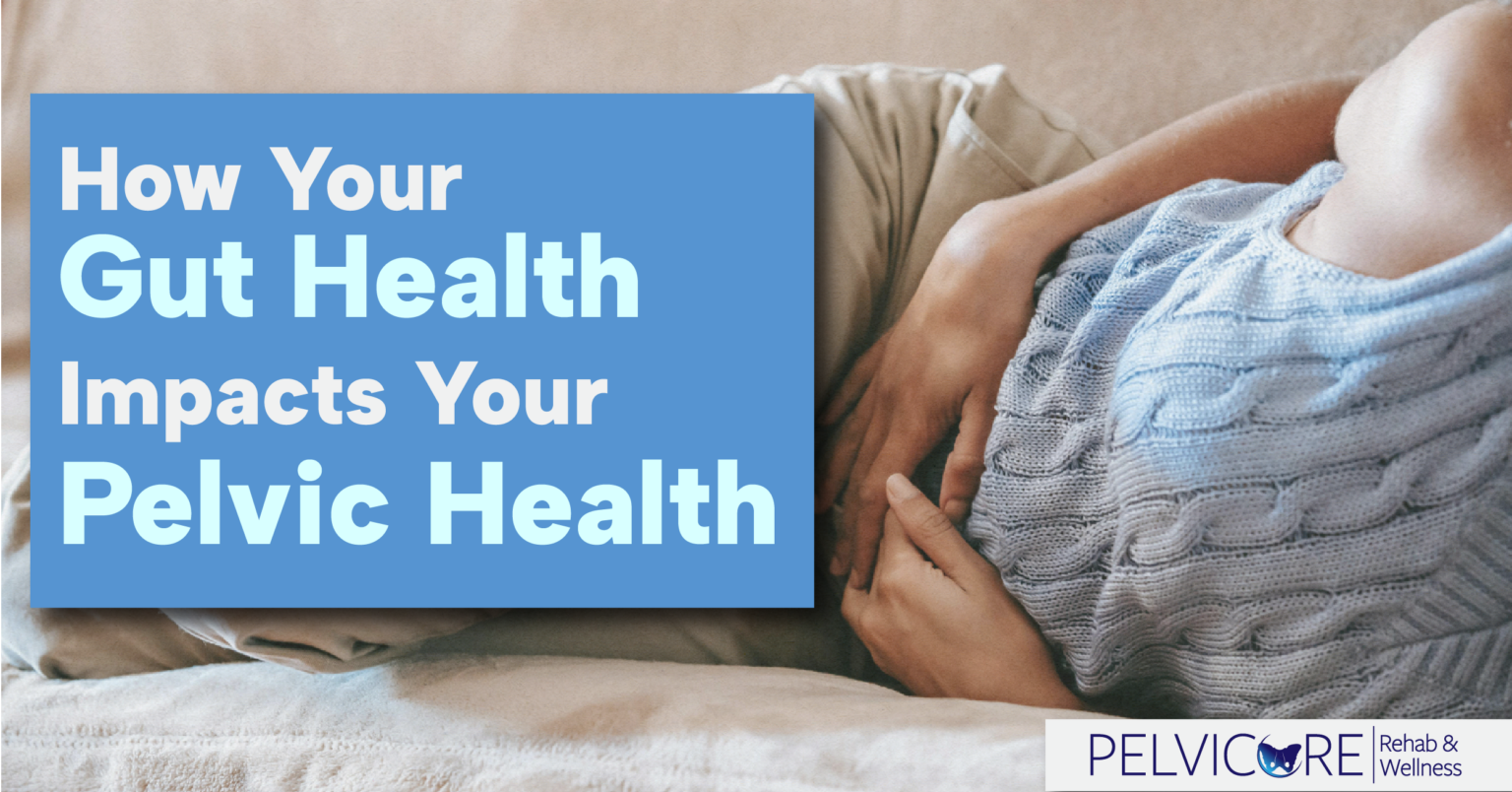 GutHealthPelvicHealthConnectionThumbnail