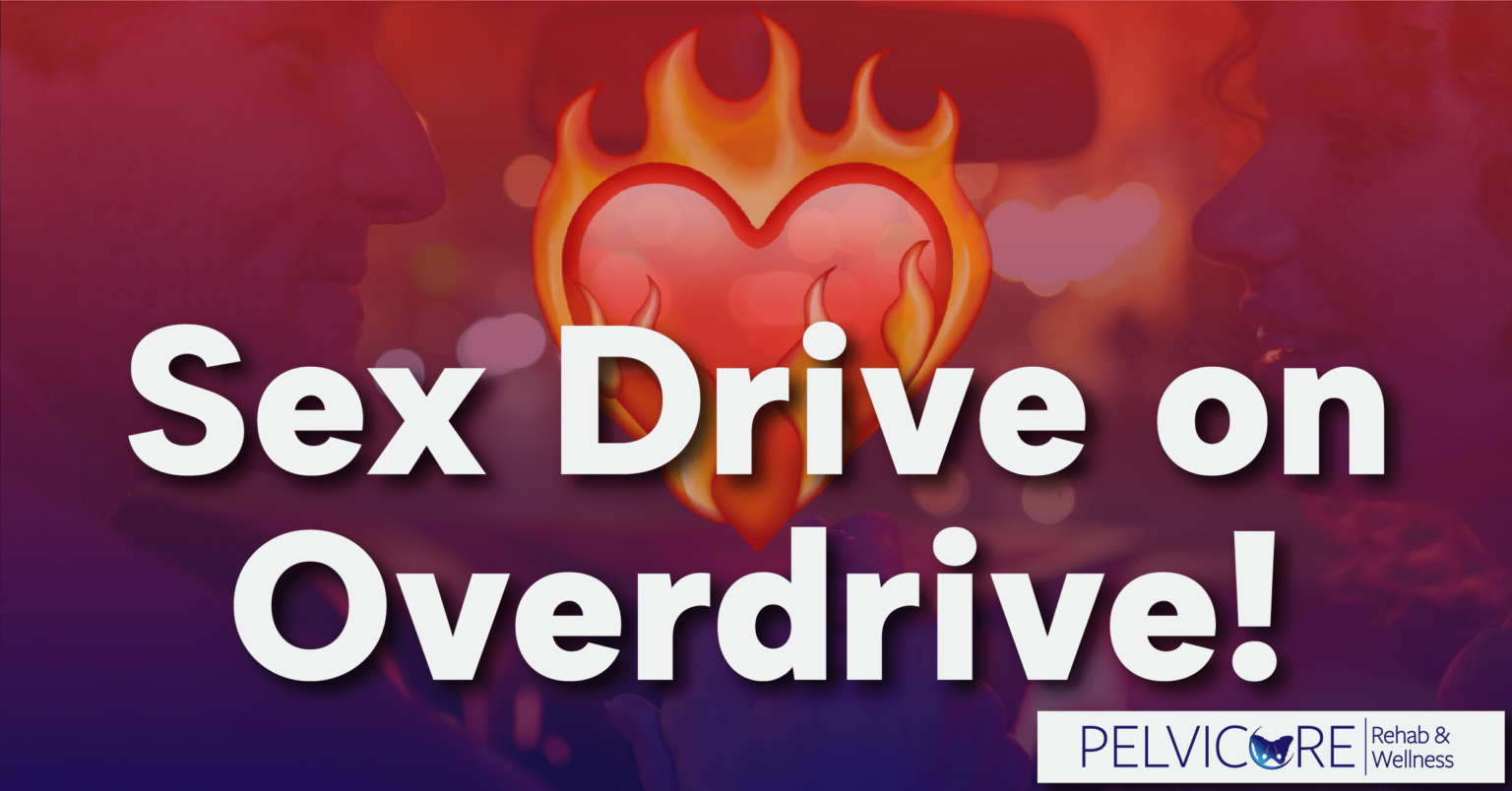 Sex Drive on Overdrive