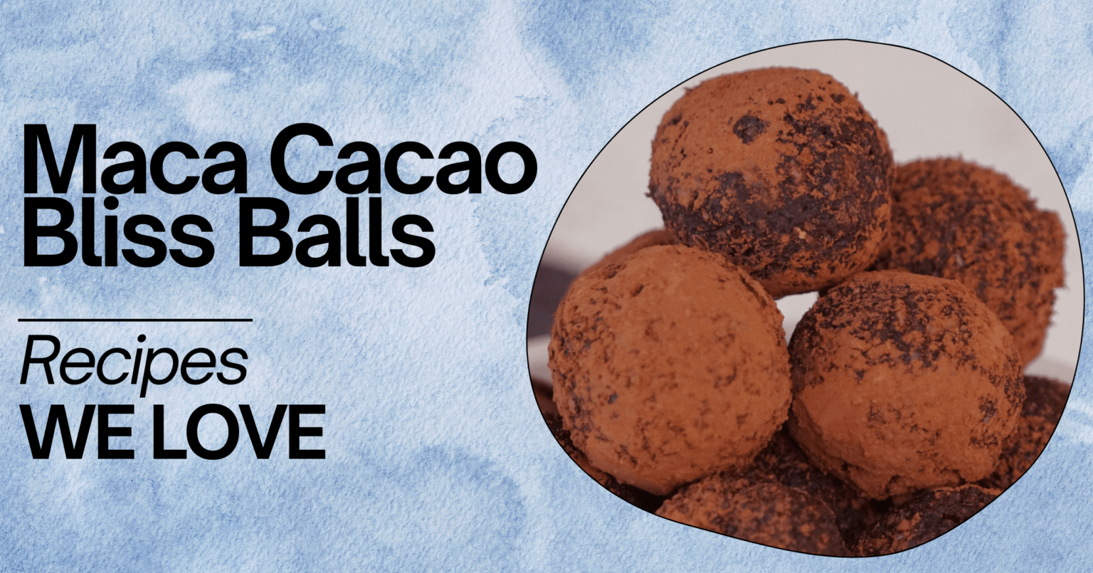 Maca Cacao Bliss Balls Thumbnail
