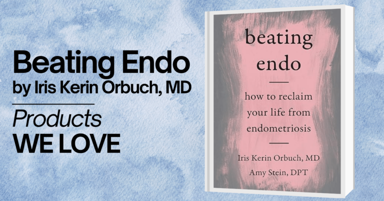 A promotional image for the book 'Beating Endo' by Iris Kerin Orbuch, MD. The image features the book cover, which has a pink and gray background with black text reading 'beating endo' and the subtitle 'how to reclaim your life from endometriosis.' The cover also lists the authors, Iris Kerin Orbuch, MD, and Amy Stein, DPT. The background of the image has a calming, watercolor blue design. Text on the image reads 'Beating Endo by Iris Kerin Orbuch, MD' and 'Products WE LOVE' in bold black letters.