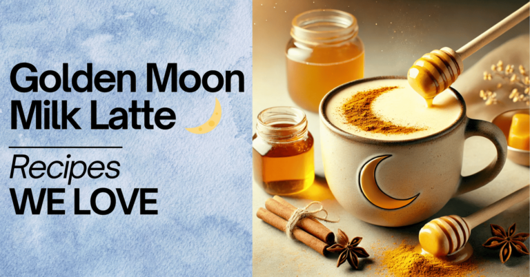 A split-image design featuring text on the left and a cozy beverage scene on the right. The left side has a light blue background with bold black text reading "GOLDEN MOON MILK LATTE" with a small yellow crescent moon graphic, followed by "Recipes WE LOVE" in smaller font. The right side shows a white ceramic mug with a crescent moon design, filled with a creamy drink topped with a cinnamon crescent shape, as a honey dipper drizzles honey into it. Surrounding the mug are jars of honey, cinnamon sticks tied with twine, star anise, and scattered ground spice, all set against a warm, softly lit background with a magical glow.