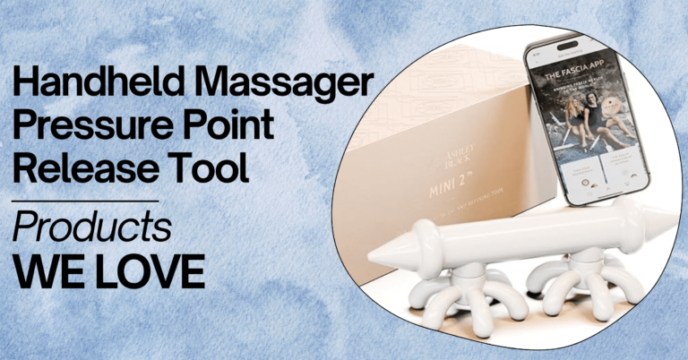 A promotional image for a Handheld Massager Pressure Point Release Tool. The image features a white handheld massager with multiple curved prongs, designed for pressure point relief, placed next to its beige packaging box and a smartphone displaying the Fascia App. The background has a calming, watercolor blue design. Text on the image reads 'Handheld Massager Pressure Point Release Tool' and 'Products WE LOVE' in bold black letters.