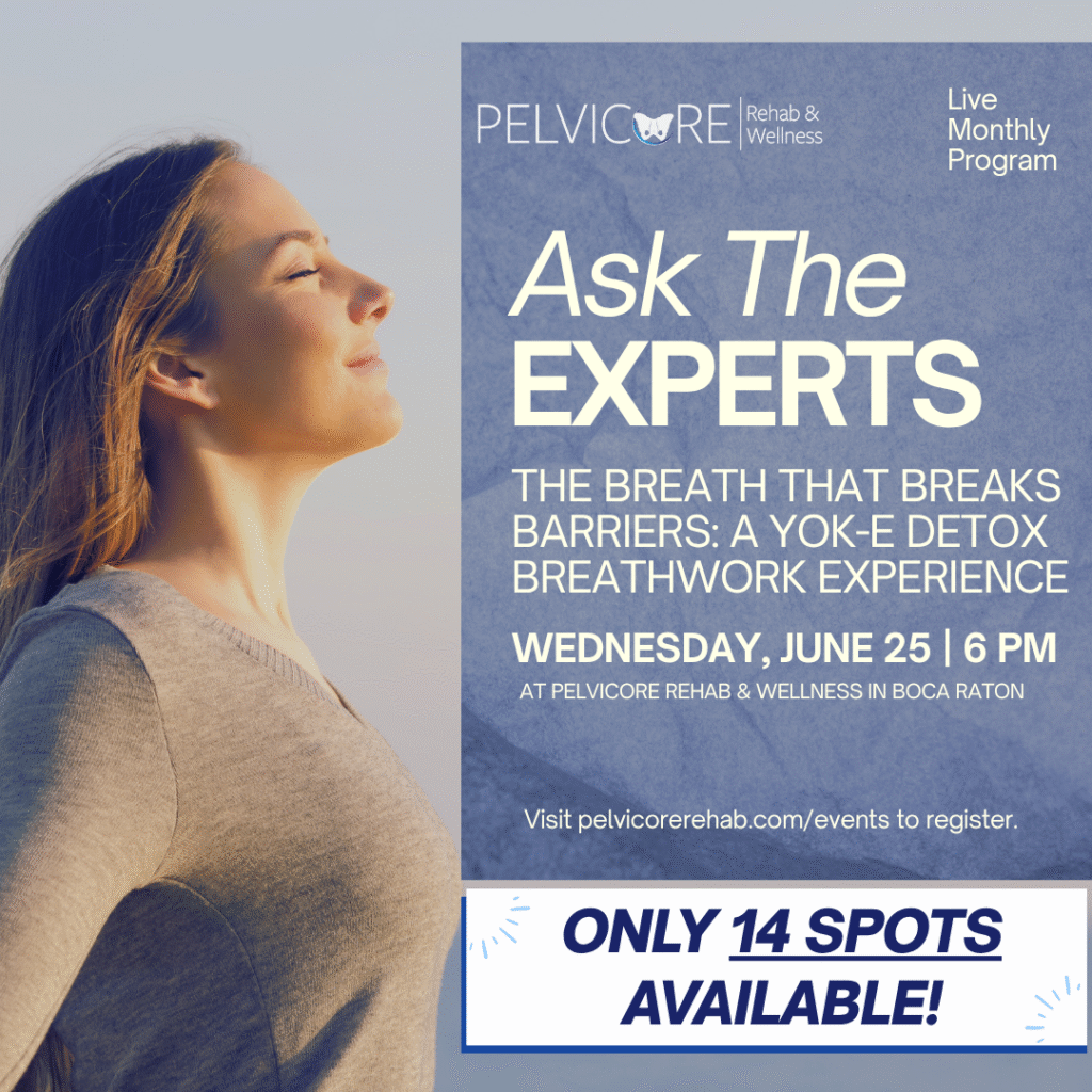 Pelvicore Rehab &Amp; Wellness 3 A woman with long hair stands outdoors, eyes closed, in a light gray sweater against a soft blue sky. Overlaid text reads: "pelvicore rehab & wellness | live monthly program | ask the experts | the breath that breaks barriers: a yok-e detox breathwork experience | wednesday, june 25 | 6 pm | at pelvicore rehab & wellness in boca raton | visit pelvicorerehab. Com/events to register. | only 14 spots available! " the text is white and blue on a gradient blue background.